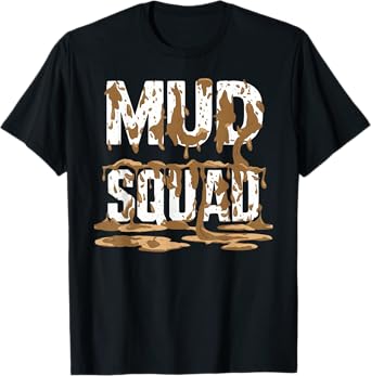 Mud Squad Women's Mud Run Team Funny Mudder Mud Running Ladies T-Shirt