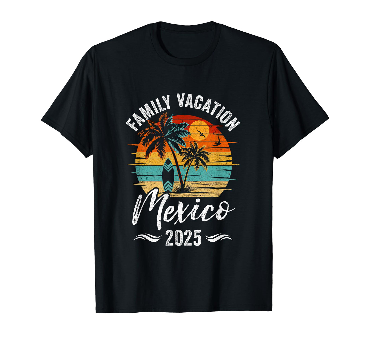 Family Vacation 2025 Vintage Mexico Summer Matching Trip T-Shirt