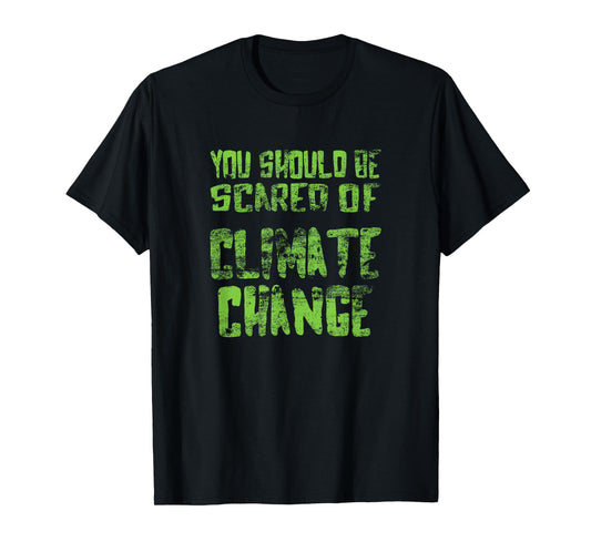 Climate Change Halloween Costume Scary Environment Ecology T-Shirt
