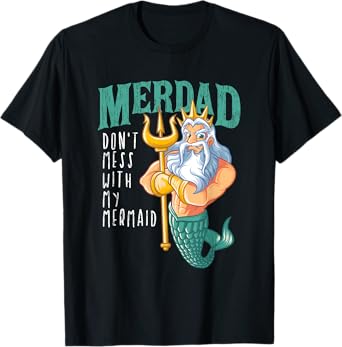 Funny Merdad Mermaid Dad Merman Security Birthday Men Gifts T-Shirt