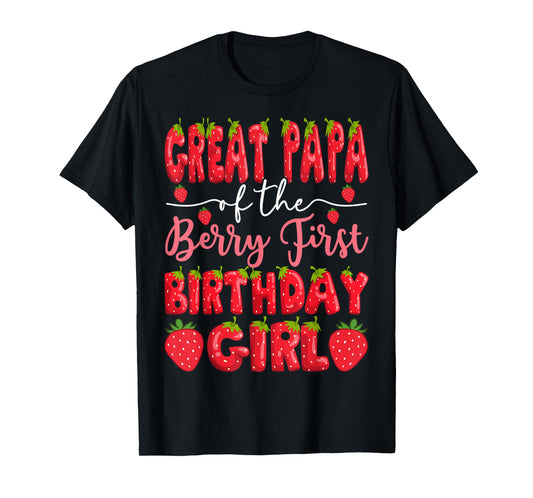 Great Papa Of The Berry First Birthday Girl Strawberry Party T-Shirt