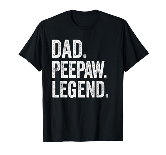 Dad Peepaw Legend - Vintage Distressed Bold Peepaw Graphic T-Shirt