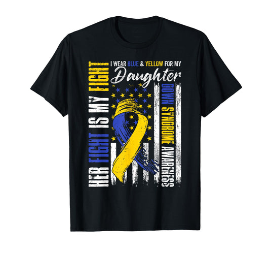 I Wear Blue & Yellow For My Daughter Down Syndrome Moms Dads T-Shirt