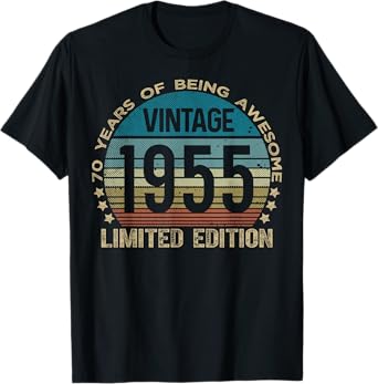 70 Year Old Gifts Vintage 1955 Limited Edition 70th Birthday T-Shirt