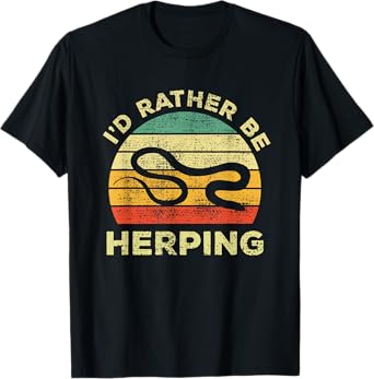 Herpetology And Herping Vintage Gift I'd Rather Be Herping T-Shirt