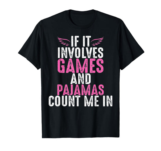 Funny Board Games And Pajamas T-Shirt