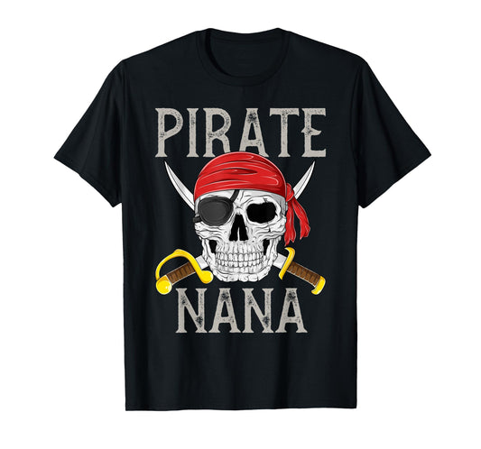 Pirate Nana Jolly Roger Flag Skull Family Pirates T-Shirt
