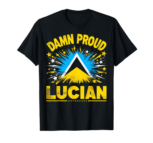 Damn Proud Lucian, Saint Lucia Independence, St. Lucia Flag T-Shirt