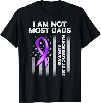 World Narcissistic Abuse Awareness Most Dads Survivor T-Shirt