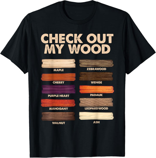 Funny Woodworking Design For Men Dad Woodwork Wood Carpentry T-Shirt