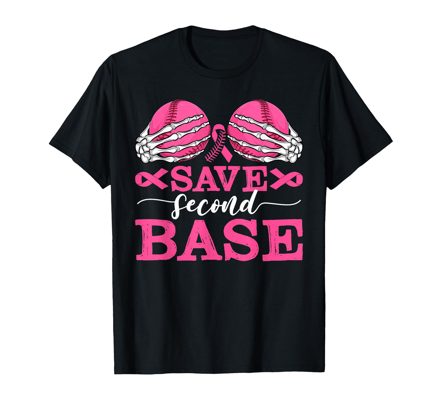 Save 2nd Base Breast Cancer Awareness Pink Ribbon Baseball T-Shirt