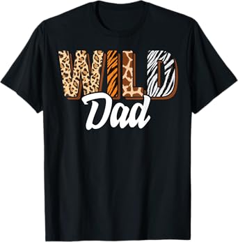 Wild Dad Zoo Born Two be Wild B-day Safari Jungle Animal T-Shirt
