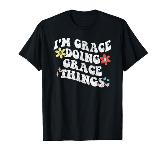 Retro Groovy Im GRACE Doing GRACE Things Funny Mother's Day T-Shirt