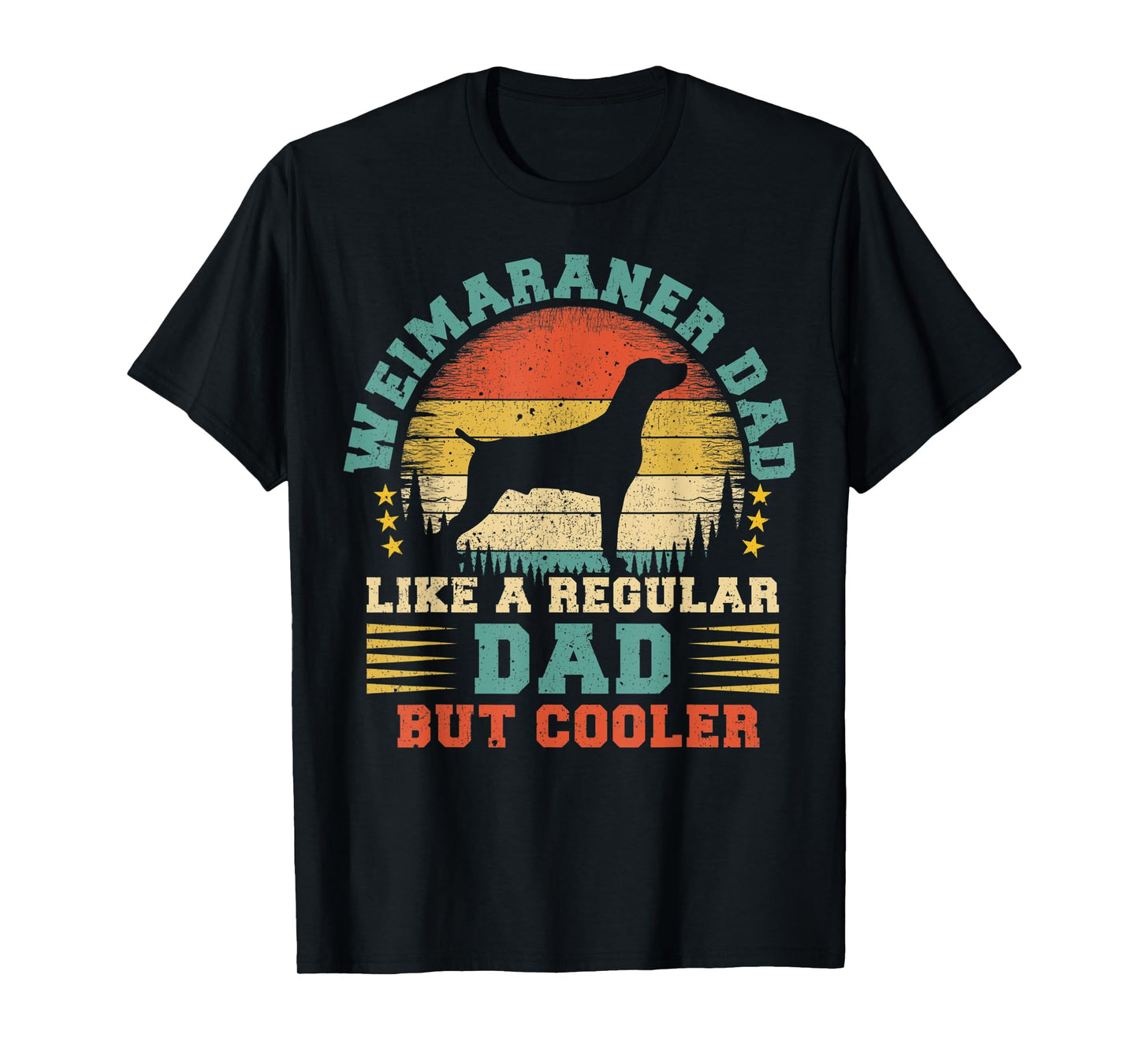 Mens Weimaraner Dad Funny Vintage Weimaraner Dog Father's Day T-Shirt