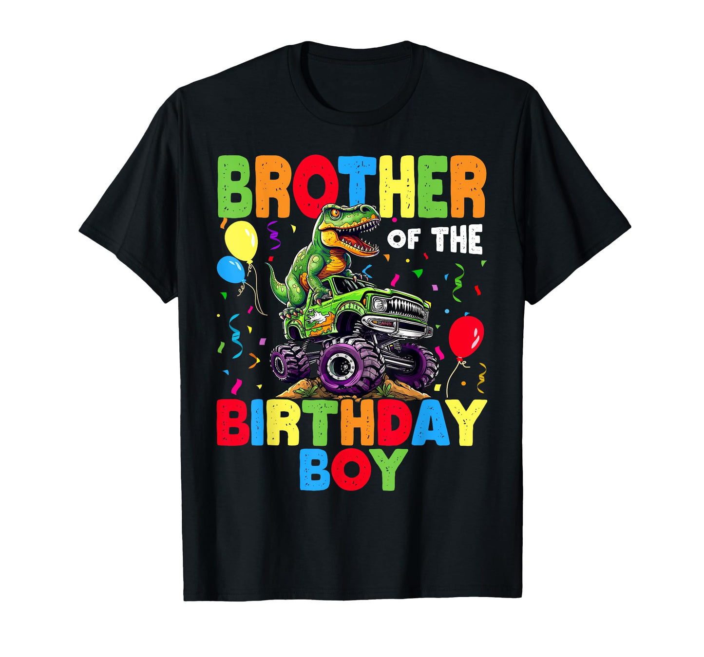 Brother Of The Birthday Boy Dinosaur T-Rex Monster Truck T-Shirt