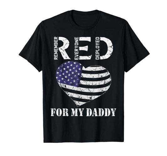 RED Friday For My Daddy Remember Everyone Deployed Dad Heart T-Shirt