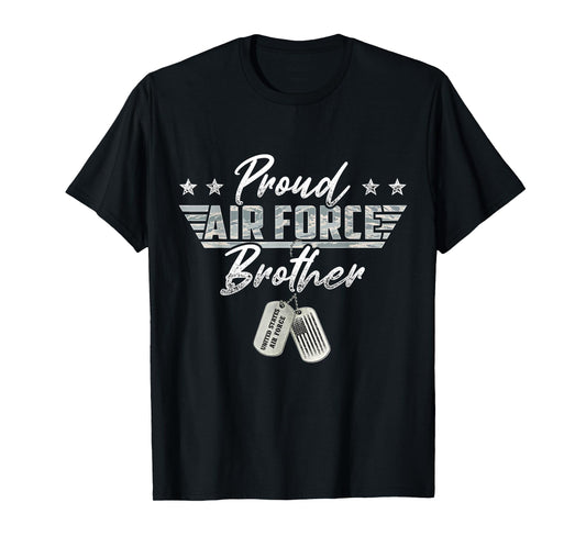 Proud Air Force Brother Military Air Force Family Matching T-Shirt
