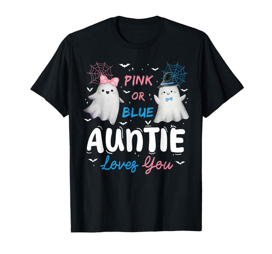 Pink or Blue Auntie Loves You Halloween Ghost Gender Reveal T-Shirt