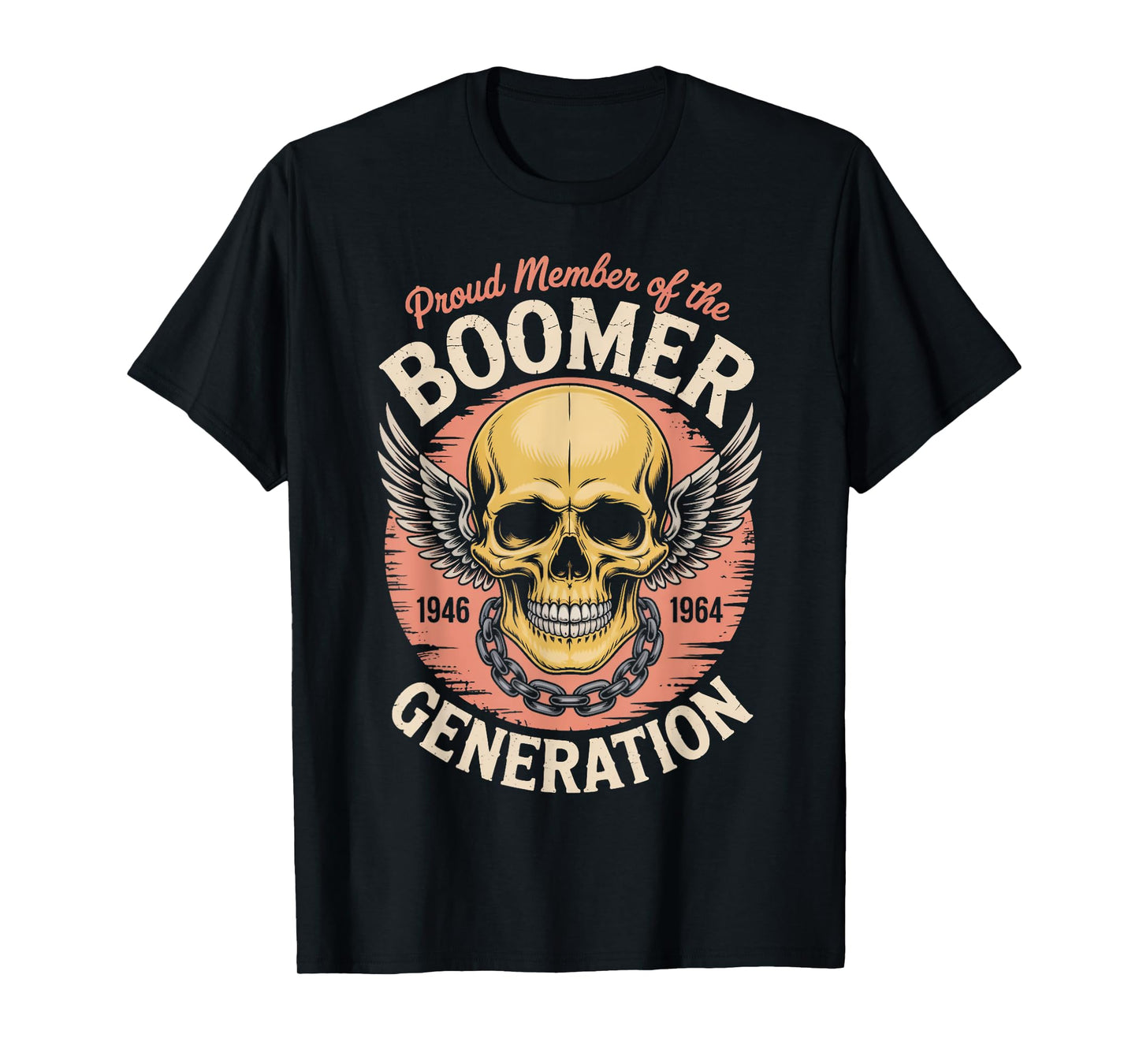 Proud Member Of The Boomer Generation Boomer Funny Boomer T-Shirt