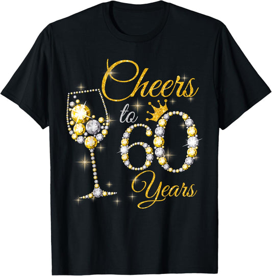 Womens Cheers To 60 Years Old 60th Birthday Queen Diamond T-Shirt