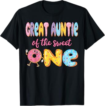 Great Auntie Of The Sweet One Funny 1St Birthday Girl Donut T-Shirt