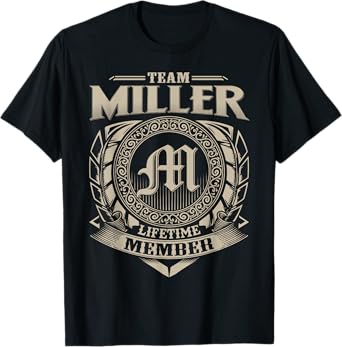 Team MILLER Lifetime Member Vintage MILLER Family T-Shirt