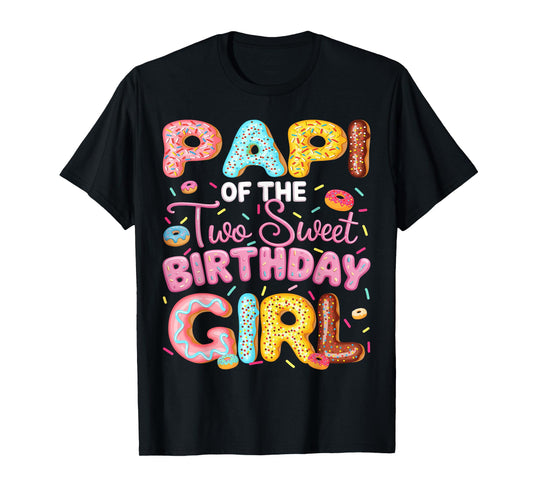 Papi Of The Two Sweet Birthday Girl Donut 2Nd Birthday T-Shirt