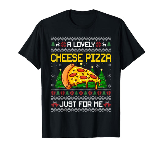 Lovely Cheese Pizza Christmas Funny Kevin Xmas Ugly Sweater T-Shirt