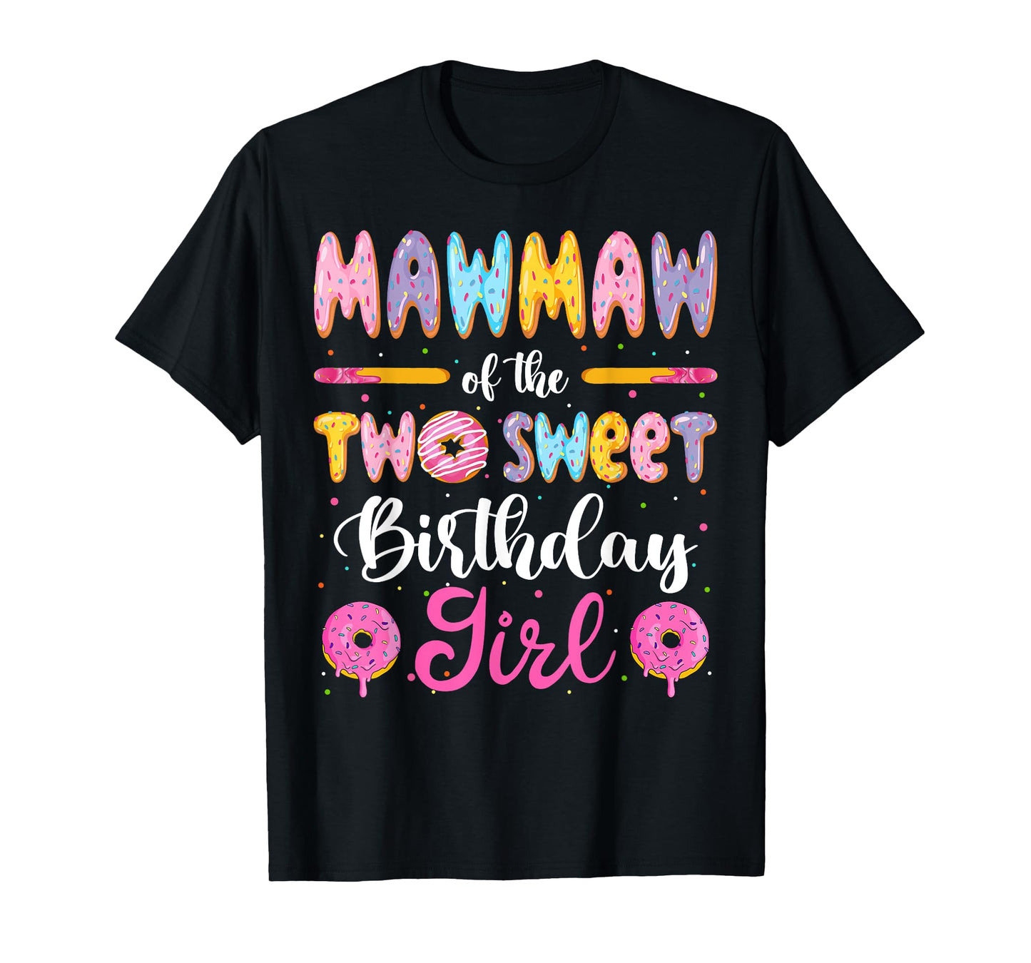 Mawmaw Of The Two Sweet Birthday Girl Donut 2Nd Birthday T-Shirt