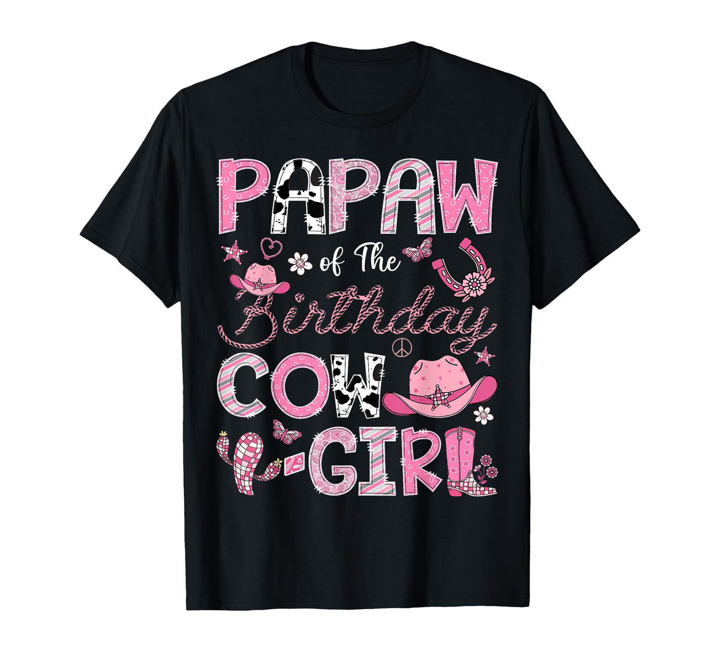 Papaw Of The Birthday Cow-Girl Rodeo CowGirl Birthday T-Shirt