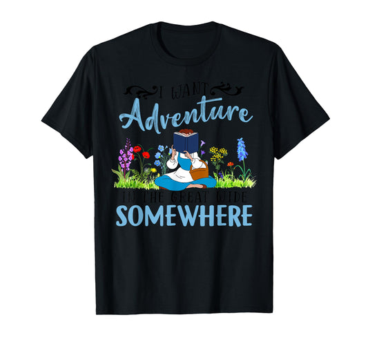 I Want Adventure In The Great Wide Somewhere Bookworm Books T-Shirt