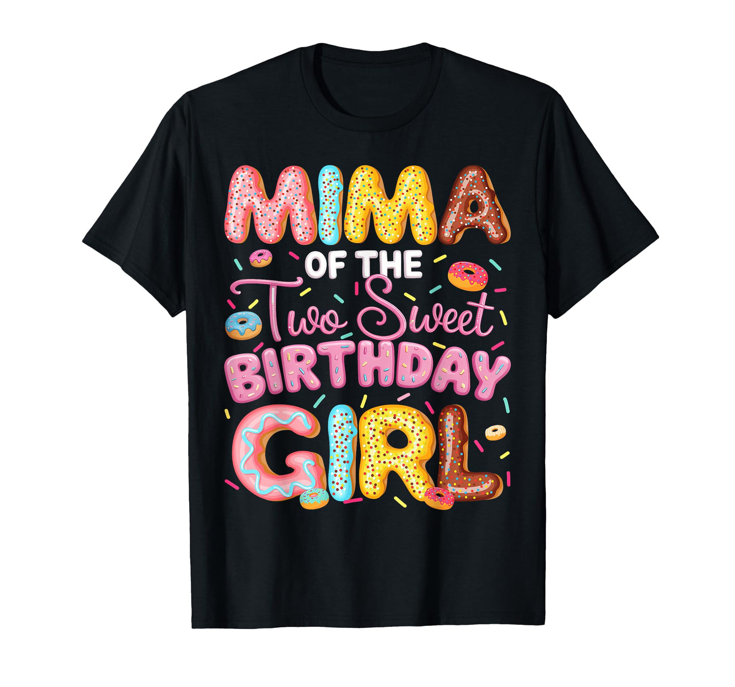 Mima Of The Two Sweet Birthday Girl Donut 2Nd Birthday T-Shirt