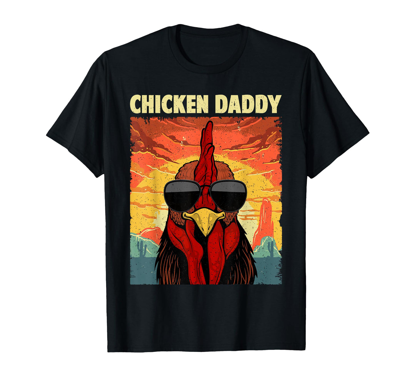 Funny Chicken Daddy Design For Dad Men Farmer Chicken Lover T-Shirt