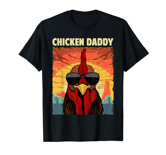 Funny Chicken Daddy Design For Dad Men Farmer Chicken Lover T-Shirt