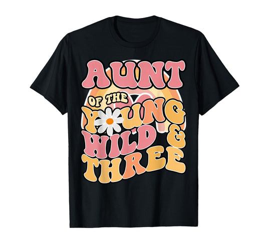 Daisy Birthday Aunt Young Wild & 3 Boho 3rd Matching Tee T-Shirt