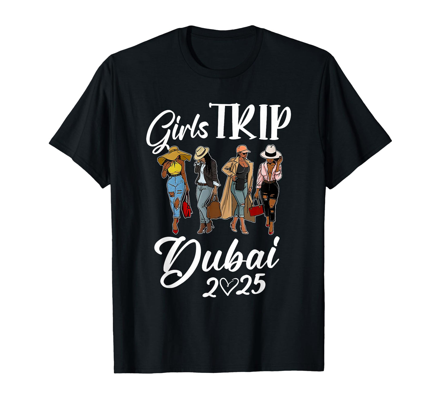 Dubai Girls Trip 2025 Birthday Squad Women Vacation Party T-Shirt