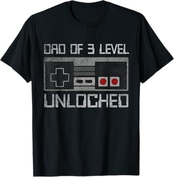 Daddy Again Leveled Up To Dad Of 3 Level Unlocked Father Day T-Shirt