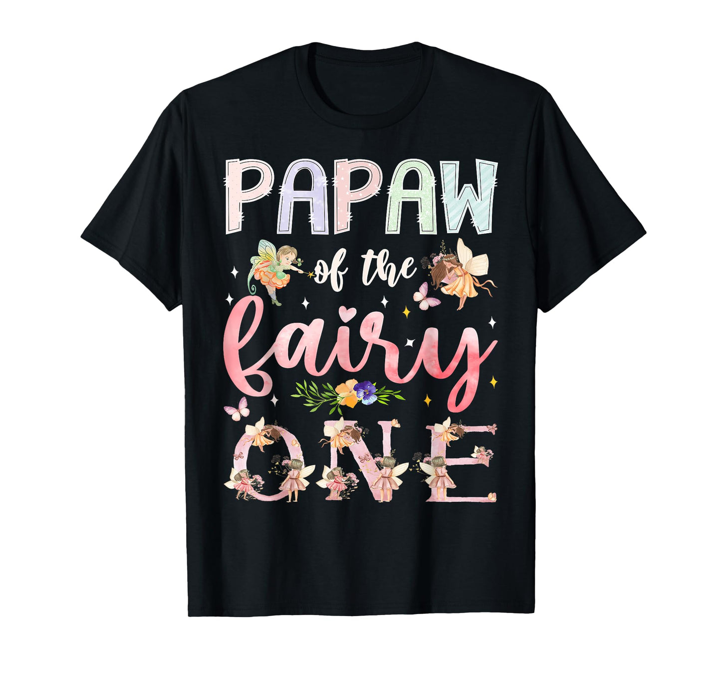 Papaw Of The Fairy One 1St Birthday Girl Family Matching T-Shirt