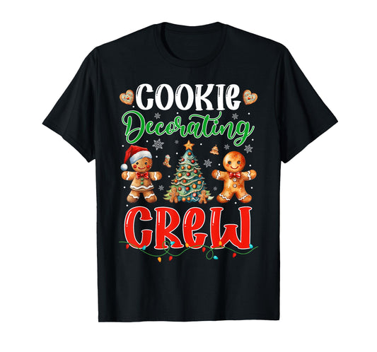 Cookie Decorating Crew Gingerbread Funny Christmas Baker T-Shirt