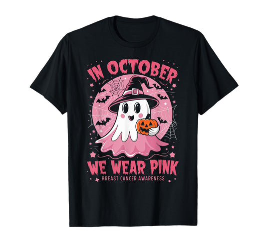 In October We Wear Pink Breast Cancer Awareness Women Ghost T-Shirt