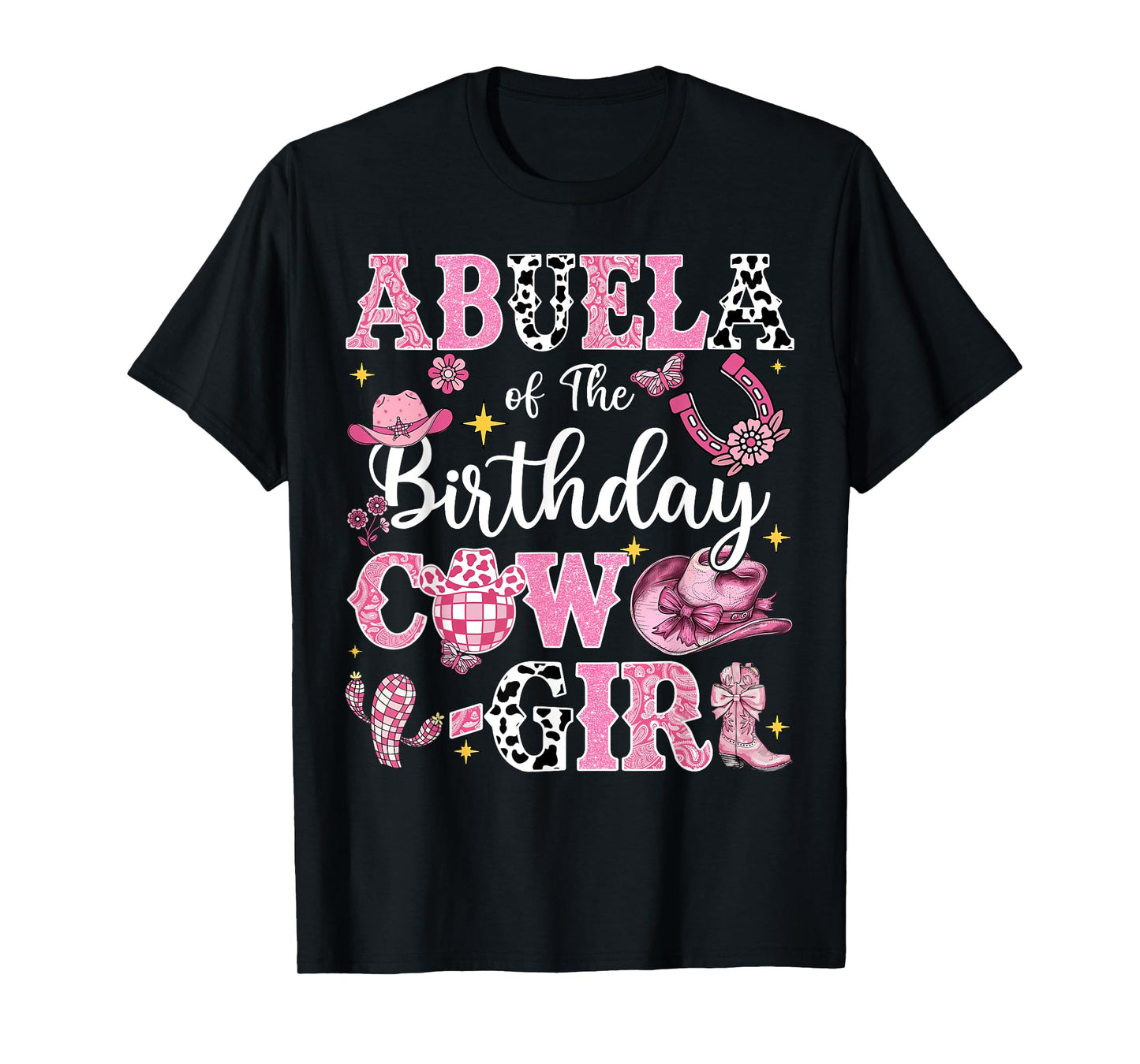 Abuela Of The Birthday Cow-Girl Rodeo Abuela Bday Party T-Shirt
