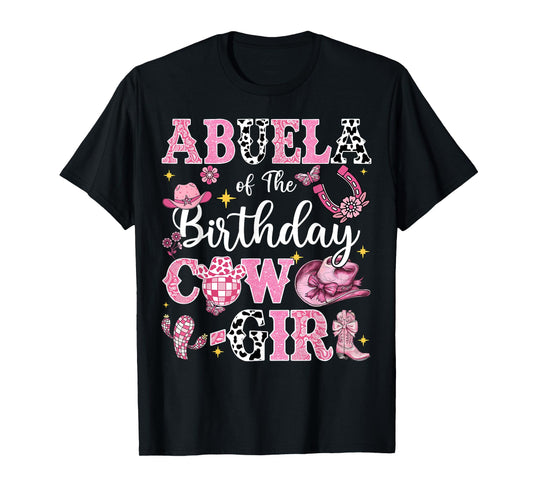 Abuela Of The Birthday Cow-Girl Rodeo Abuela Bday Party T-Shirt