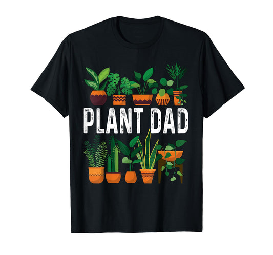 Plant Dad Potted Plant Lover Men's Gardening Plant Guy T-Shirt
