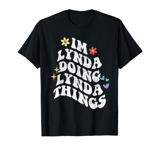 Retro Groovy Im Lynda Doing Lynda Things Funny Mother's Day T-Shirt