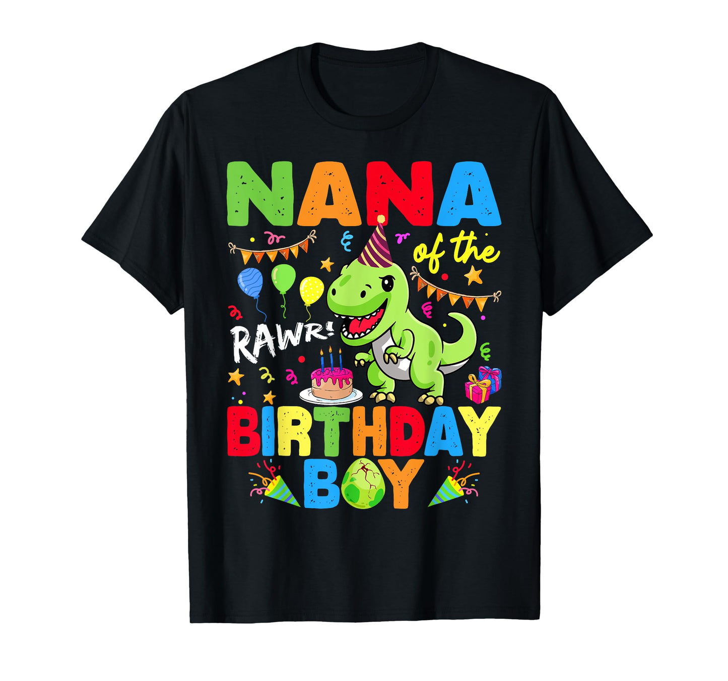 Nana Of The Birthday Boy Dinosaur T-Rex RAWR T-Shirt