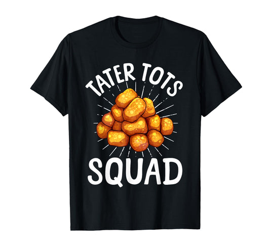 Cool Tater Tot Art For Men Women Kids Potato Tater Tot Lover T-Shirt