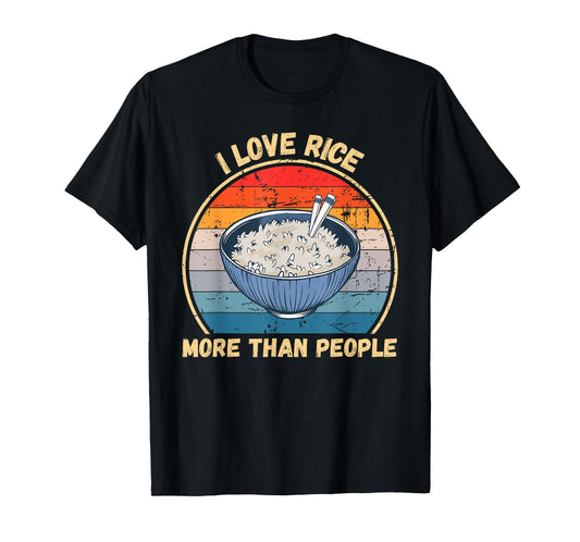 Vintage I Love Rice More Than People Rice Food Lover T-Shirt