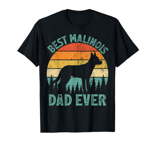 Mens Funny Vintage Best Malinois Dad Ever Father's Day T-Shirt