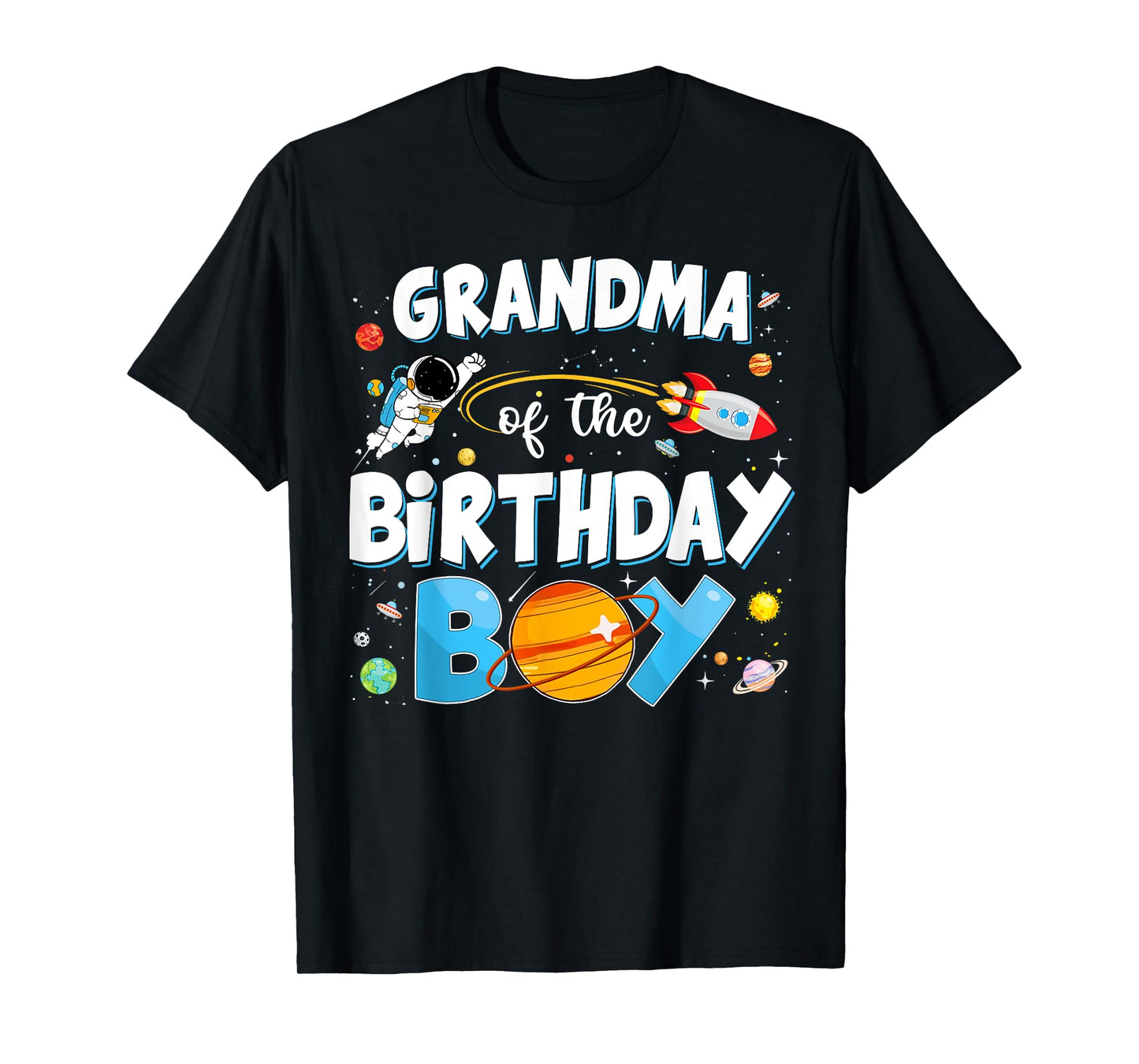Funny Grandma Of The Birthday Boy Astronaut Space Planet T-Shirt
