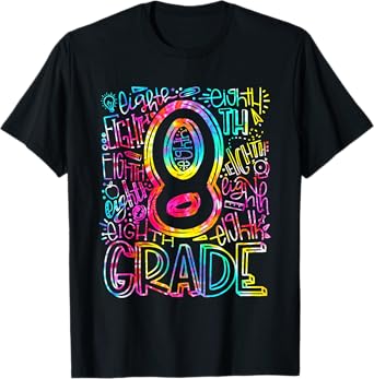 Tie Dye 8th Grade Typography Team Eighth Grade Teacher Gift T-Shirt